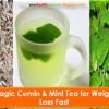 Cumin And Mint Weight Loss Tea - Weight Loss Plans