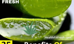 35 Benefits of Aloe Vera Juice for Hair Skin and Health