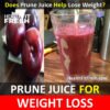 Prune juice for weight loss: Does Prune Juice Help Lose Weight?