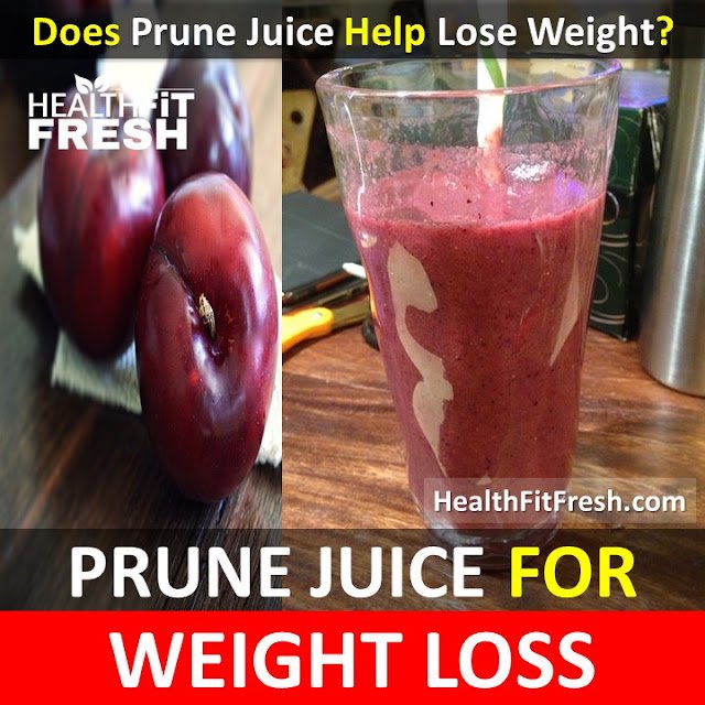 Prune juice for weight loss: Does Prune Juice Help Lose Weight?