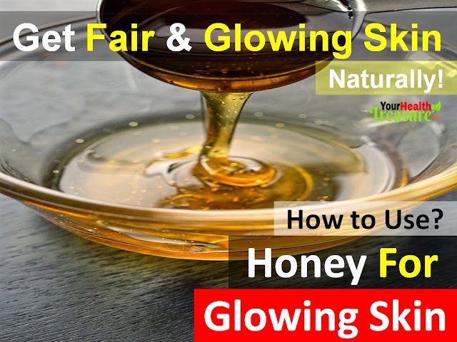 6 Ways to Use Honey to Get Glowing Skin Fast
