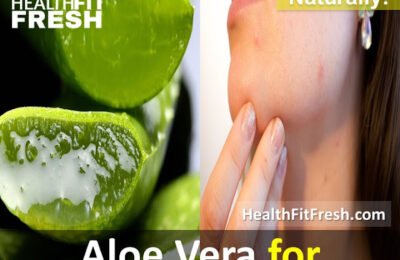 How To Use Aloe Vera To Clear Acne Overnight Fast
