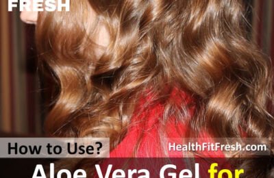 4 Ways Treat Curly Hair with Aloe Vera Gel?