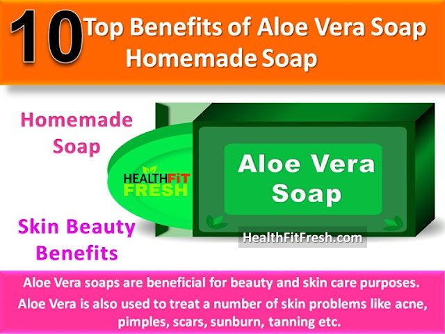 Top 10 Benefits of Aloe Vera Soap: Herbal Soap