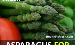 Is Asparagus Effective For Weight Loss?