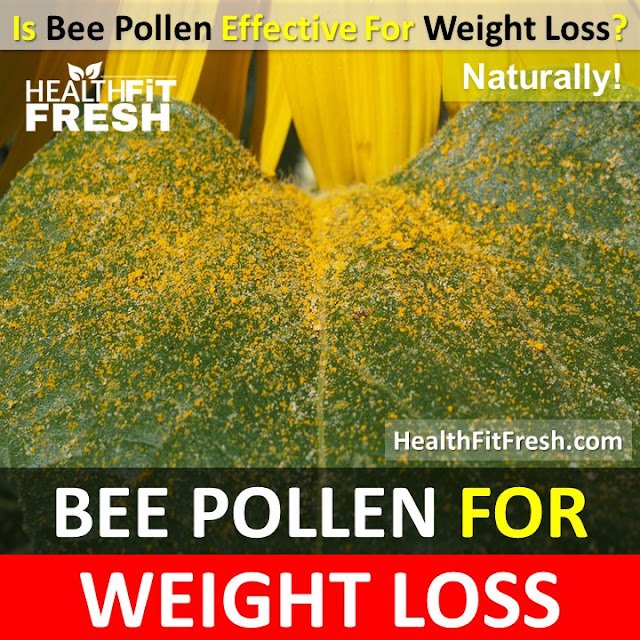 Bee Pollen for Weight Loss: How to Take Bee Pollen for Weight Loss?