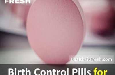 Weight Loss and Birth Control Pills: Can Birth Control Pills Cause Weight Loss?