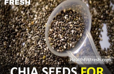How To Use Chia Seeds For Weight Loss
