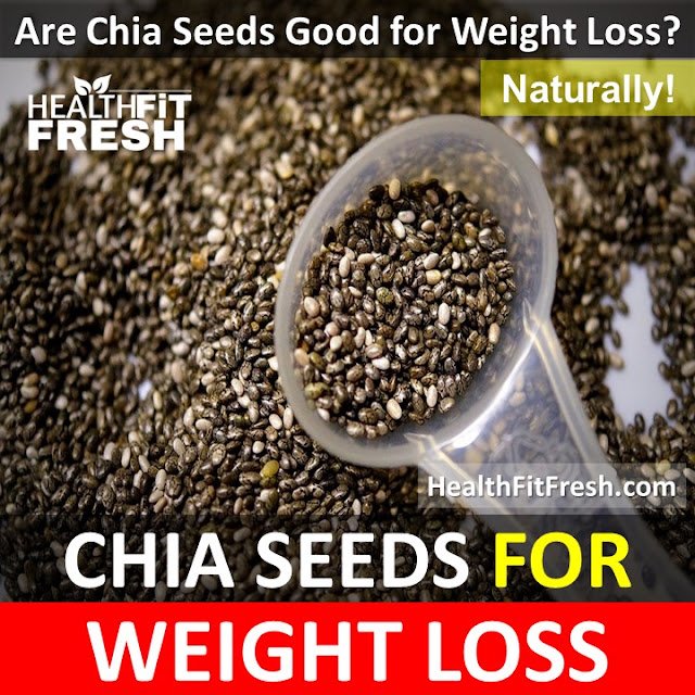 How To Use Chia Seeds For Weight Loss
