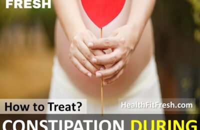 Treating Constipation During Pregnancy: Causes and Prevention