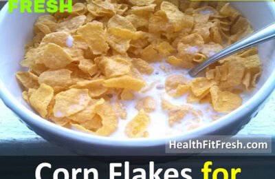 Corn Flakes For Weight Loss: Fact Or Myth?