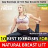 10 Best Exercises To Lift Breasts Naturally: Breast Firming
