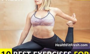 10 Best Exercises To Lift Breasts Naturally: Breast Firming