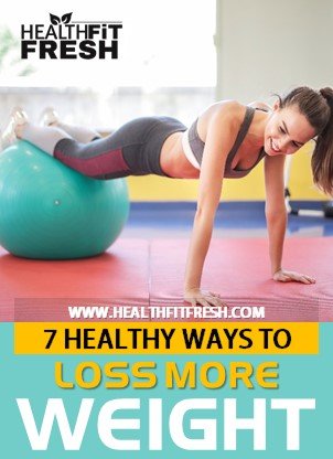 How To Lose Weight The Healthy Way