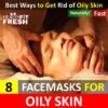 8 Homemade Face Masks For Oily Skin: DIY Face Mask