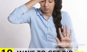 10 Natural Ways to Get Rid of Anxiety Fast
