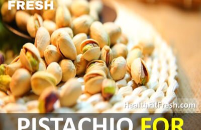 Are Pistachios Good For Weight Loss: Nuts for Weight Loss
